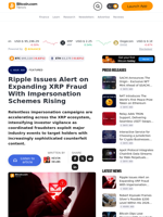 Ripple Issues Alert on Expanding XRP Fraud With Impersonation Schemes Rising – Featured Bitcoin News