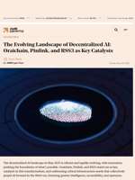 The Evolving Landscape of Decentralized AI: Oraichain, Pinlink, and RSS3 as Key Catalysts - AMBCrypto