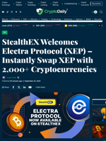 StealthEX Welcomes Electra Protocol (XEP) – Instantly Swap XEP with 2,000+ Cryptocurrencies - Crypto Daily