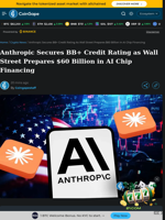 Anthropic Secures BB+ Credit Rating as Wall Street Prepares $60 Billion in AI Chip Financing