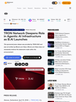 TRON Network Deepens Role in Agentic AI Infrastructure as B.AI Launches – Press release Bitcoin News