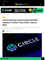 Circle Had the Tools to Stop the Drift Hackers. It Didn't Use Them. Here's Why. - CoinCentral