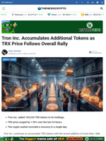 Tron Inc. Accumulates Additional Tokens as TRX Price Follows Overall Rally - TheNewsCrypto