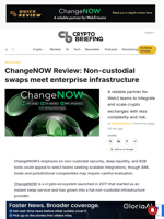 ChangeNOW Review: Non-custodial swaps meet enterprise infrastructure