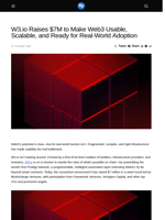 W3.io Raises $7M to Make Web3 Usable, Scalable, and Ready for Real-World Adoption - Visionary Financial