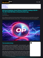 OP Price Prediction: Smart Money Is Quietly Loading at $0.10 — The $0.11 Wall Will Make or Break the Next Leg - Blockchain.News