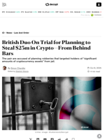 British Duo On Trial for Planning to Steal $23m in Crypto—From Behind Bars - Decrypt