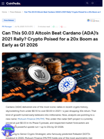 Can This $0.03 Altcoin Beat Cardano (ADA)’s 2021 Rally? Crypto Poised for a 20x Boom as Early as Q1 2026