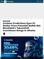 Cardano Price Prediction, Stellar Price Potential, and BlockDAG’s $387M Presale Bonus