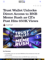 Trust Wallet Unlocks Direct Access to BNB Meme Rush as CZ’s Post Hits 650K Views