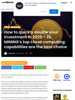 How to quickly double your investment in 2025 - DL MINING's top cloud computing capabilities are the best choice | Live Bitcoin News