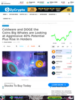 Coldware and DOGE the Coins Big Whales are Looking at Aggressive 40% Potential Plus Rise In Holders