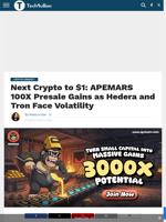Next Crypto to $1: APEMARS 100X Presale Gains as Hedera and Tron Face Volatility - TechBullion