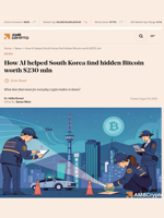 How AI helped South Korea find hidden Bitcoin worth $230 mln - AMBCrypto
