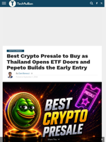 Best Crypto Presale to Buy as Thailand Opens ETF Doors and Pepeto Builds the Early Entry - TechBullion