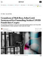 Grandson of Mob Boss John Gotti Sentenced for Funneling Stolen COVID Funds Into Crypto - Decrypt