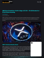 XRP Price Prediction: Knife's Edge at $1.35 — $1.42 Breakout or $1.29 Flush Incoming - Blockchain.News