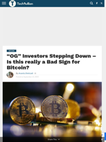 ​​“OG” Investors Stepping Down – Is this really a Bad Sign for Bitcoin? - TechBullion