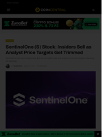SentinelOne (S) Stock: Insiders Sell as Analyst Price Targets Get Trimmed - CoinCentral