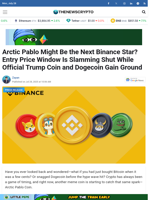 Arctic Pablo Might Be the Next Binance Star? Entry Price Window Is Slamming Shut While Official Trump Coin and Dogecoin Gain Ground