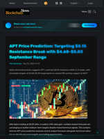 APT Price Prediction: Targeting $5.15 Resistance Break with $4.68-$5.03 September Range - Blockchain.News