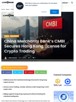 China Merchants Bank’s CMBI Secures Hong Kong License for Crypto Trading | Live Bitcoin News
