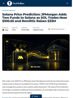Solana Price Prediction: JPMorgan Adds Two Funds to Solana as SOL Trades Near $100.55 and Remittix Raises $33M - TechBullion