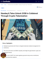 Nasdaq and Talos Partner to Unlock $35B in Trapped Capital via Tokenized Collateral