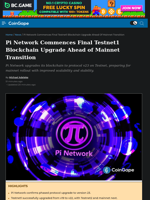 Pi Network Commences Final Testnet1 Blockchain Upgrade Ahead of Mainnet Transition