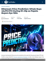 Ethereum Price Prediction: Whale Buys 43,275 ETH During 6% Dip as Pepeto Buyers Eye 100x - TechBullion
