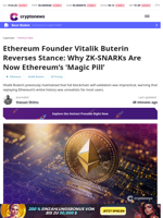Vitalik Buterin Reverses 10-Year Stance on Ethereum ZK-SNARKs