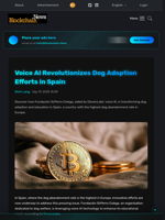Voice AI Revolutionizes Dog Adoption Efforts in Spain - Blockchain.News