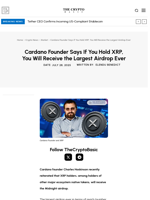 Cardano Founder Says If You Hold XRP, You Will Receive the Largest Airdrop Ever