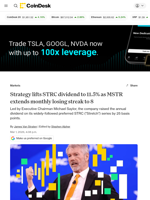 Strategy (MSTR) news: Company's Stretch preferred stock now paying 11.5% dividend