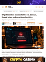 Bitget restricts access to Russia, Belarus, Kazakhstan, and sanctioned entities  - AMBCrypto