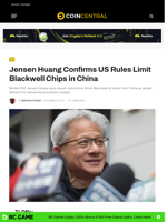 Jensen Huang Confirms US Rules Limit Blackwell Chips in China - CoinCentral