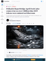Polkadot bridge that claimed it was unhackable hit by 1 billion fake DOT tokens exploit