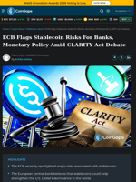 ECB Flags Stablecoin Risks For Banks, Monetary Policy Amid CLARITY Act Debate