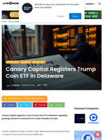 Canary Capital Registers Trump Coin ETF in Delaware | Live Bitcoin News