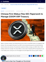 Chinese Firm Webus Files SEC Paperwork to Manage $300M XRP Treasury