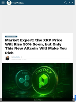 Market Expert: the XRP Price Will Rise 50% Soon, but Only This New Altcoin Will Make You Rich