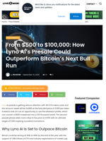 From $500 to $100,000: How Lyno AI’s Presale Could Outperform Bitcoin’s Next Bull Run | Live Bitcoin News