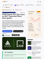 NYSE Owner ICE Taps Tzero as 24/7 Tokenized Stock Race Ignites