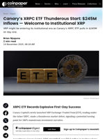 XRPC ETF Nets $245M Day One, Signaling Institutional XRP Era