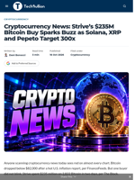 Cryptocurrency News: Strive’s $235M Bitcoin Buy Sparks Buzz as Solana, XRP and Pepeto Target 300x - TechBullion