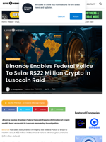 Binance Enables Federal Police To Seize R$22 Million Crypto in Lusocoin Raid | Live Bitcoin News