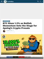 BTC Rises 1.3% as Bullish Momentum Sets the Stage for Apeing’s Crypto Presale - TechBullion
