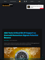 ADA Tests Critical $0.39 Support as Oversold Momentum Signals Potential Bounce - Blockchain.News
