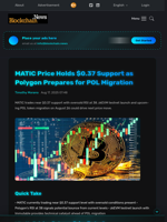 MATIC Price Holds $0.37 Support as Polygon Prepares for POL Migration - Blockchain.News