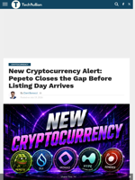 New Cryptocurrency Alert: Pepeto Closes the Gap Before Listing Day Arrives - TechBullion